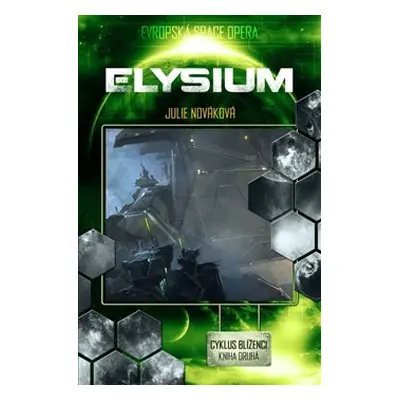 Elysium - Julie Nováková