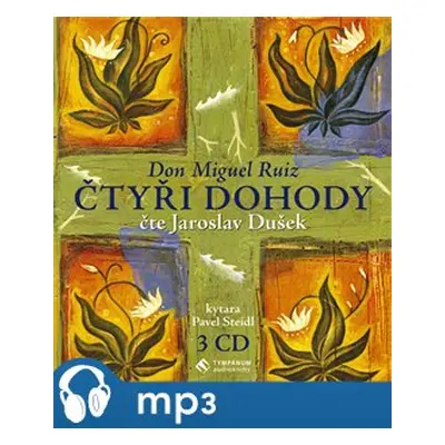 Čtyři dohody, mp3 - Miguel Ruiz Don