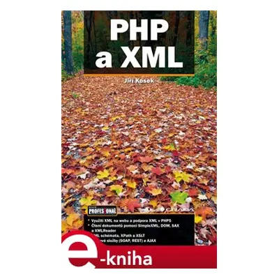 PHP a XML - Jiří Kosek