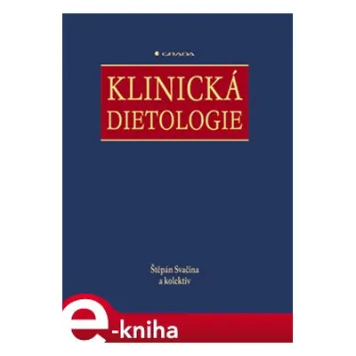 Klinická dietologie - Štěpán Svačina