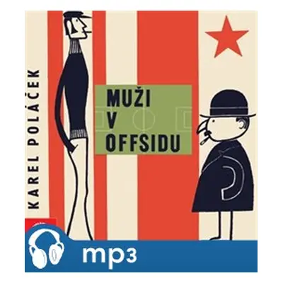 Muži v offsidu, mp3 - Karel Poláček