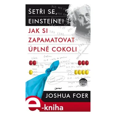 Šetři se, Einsteine! - Joshua Foer