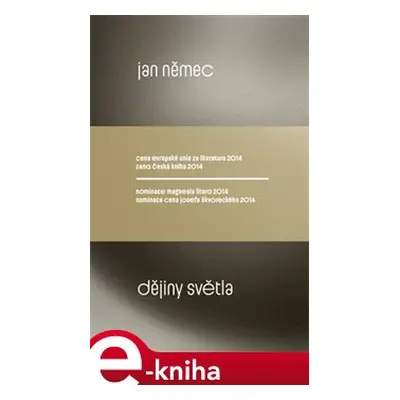 Dějiny světla - Jan Němec