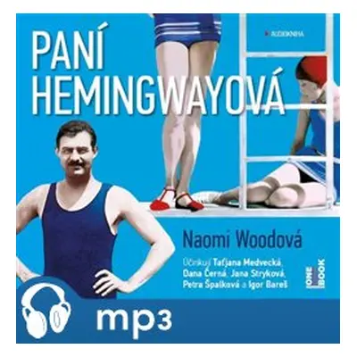 Paní Hemingwayová, mp3 - Naomi Woodová