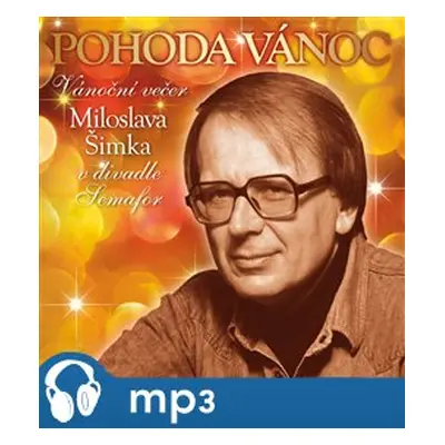 Pohoda Vánoc - Miloslav Šimek