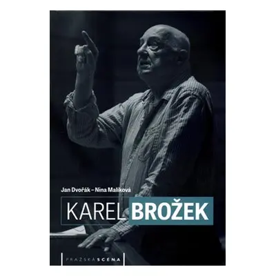 Karel Brožek - Jan Dvořák, Nina Malíková