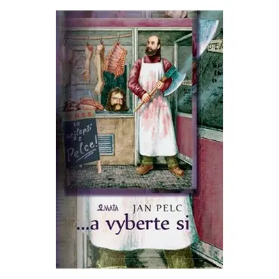 ...a vyberte si - Jan Pelc