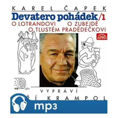 Devatero pohádek 1., mp3 - Karel Čapek