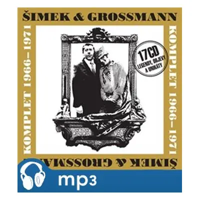 Šimek a Grossman : komplet 1966-1971 - Miloslav Šimek, Jiří Grossmann