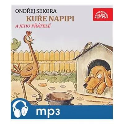 Kuře Napipi, mp3 - Ondřej Sekora