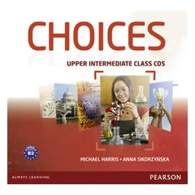 Choices Upper Intermediate Class CDs - Michael Harris