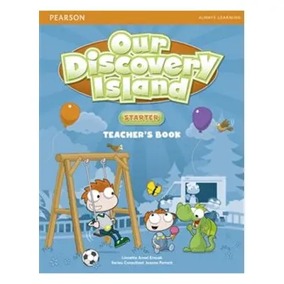 Our Discovery Island Starter Teachers Book with Online Access - Linnette Erocak