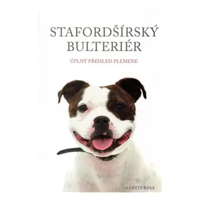 Stafordšírský bulteriér - Martin Říha