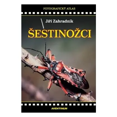 Šestinožci - Jiří Zahradník