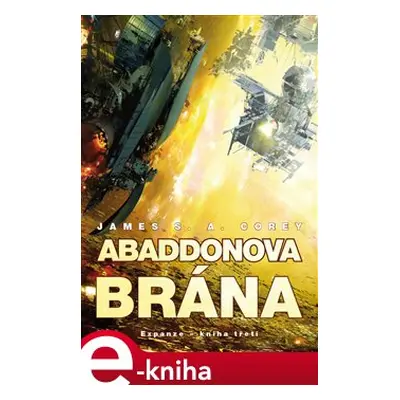 Abaddonova brána - James S. A. Corey