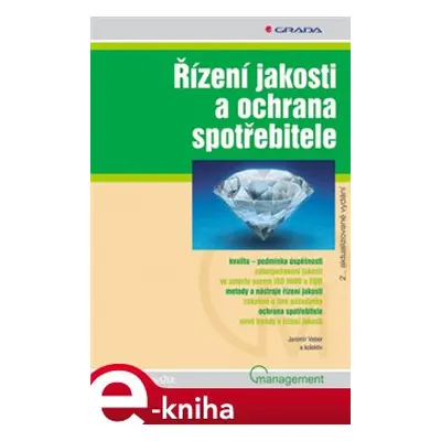 Řízení jakosti a ochrana spotřebitele - Jaromír Veber