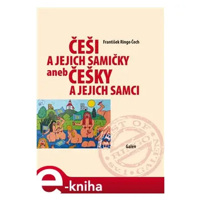 Češi a jejich samičky aneb Češky a jejich samci - František Ringo Čech