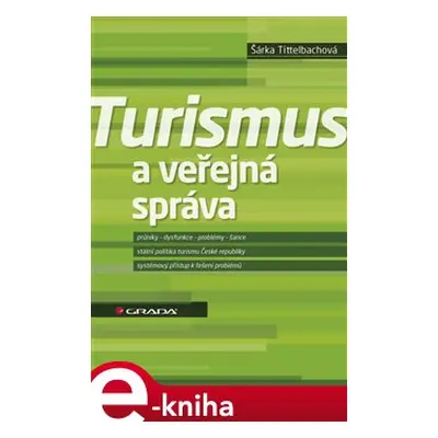 Turismus a veřejná správa - Šárka Tittelbachová