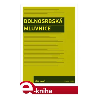 Dolnosrbská mluvnice - Pětr Janaš