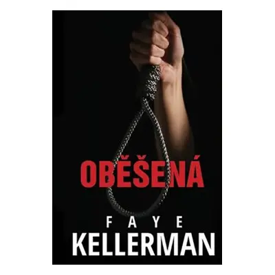 Oběšená - Faye Kellerman