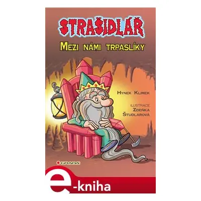 Strašidlář - Mezi námi trpaslíky - Hynek Klimek