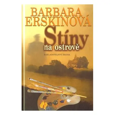 Stíny na ostrově - Barbara Erskinová