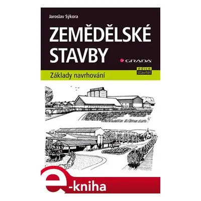 Zemědělské stavby - Jaroslav Sýkora