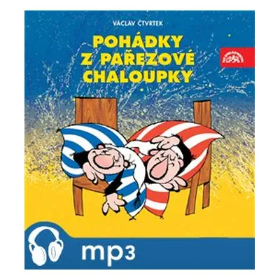 Pohádky z pařezové chaloupky, mp3 - Václav Čtvrtek