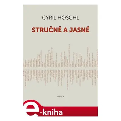 Stručně a jasně - Cyril Höschl