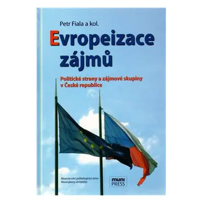 Evropeizace zájmů - Petr Fiala