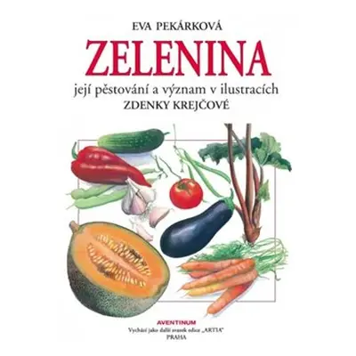 Zelenina - Eva Pekárková