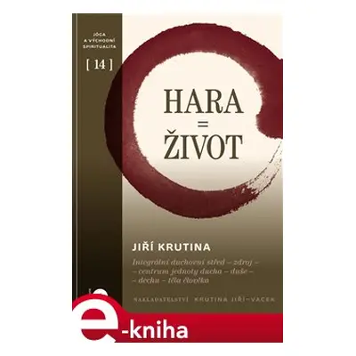 Hara = Život - Jiří Krutina