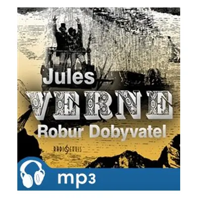 Robur Dobyvatel, mp3 - Jules Verne