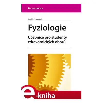 Fyziologie - Jindřich Mourek