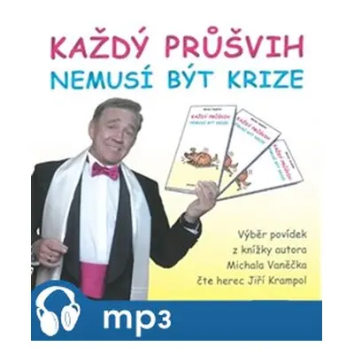 Každý průšvih nemusí být krize - Michal Vaněček