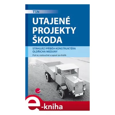 Utajené projekty Škoda - Jan Králík