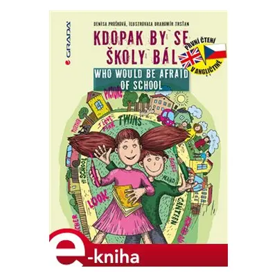 Kdopak by se školy bál / Who Would Be Afraid of School - Denisa Prošková