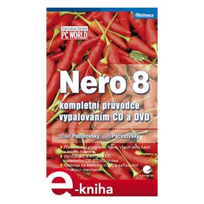 Nero 8 - Josef Pecinovský, Jan Pecinovský