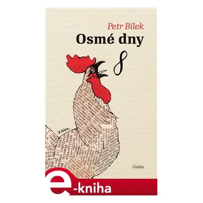 Osmé dny - Petr Bílek