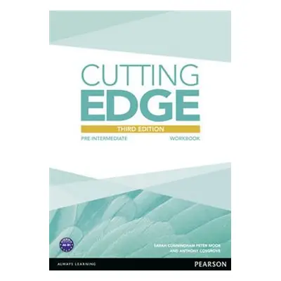 Cutting Edge 3rd Edition Pre-Intermediate Workbook without Key for Pack - Sarah Cunningham, Pete