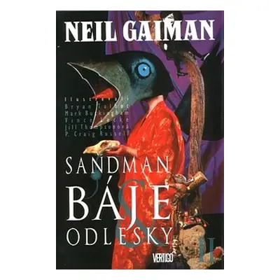 Sandman 6: Báje a odlesky II. - Neil Gaiman, Bryan Talbot, Mark Buckingham