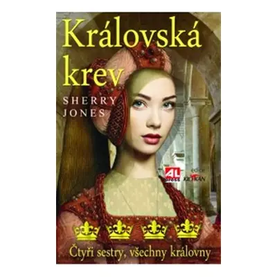 Královská krev - Sherry Jones