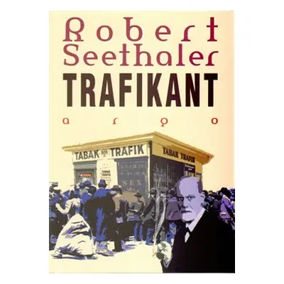 Trafikant - Robert Seethaler