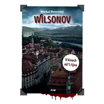 Wilsonov - Michal Hvorecký