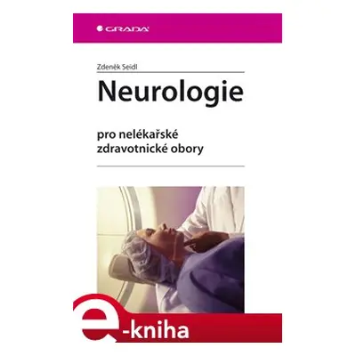 Neurologie - Zdeněk Seidl