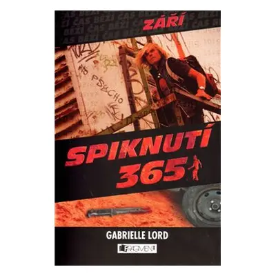 Spiknutí - Září - Gabrielle Lord