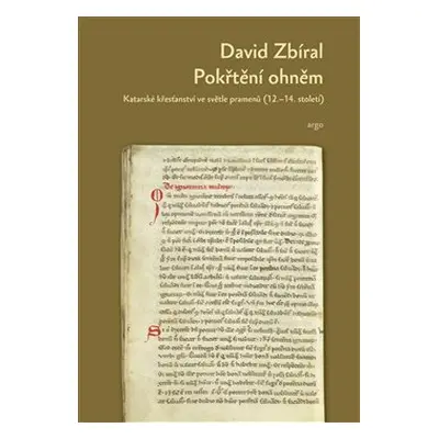 Pokřtěni ohněm - David Zbíral