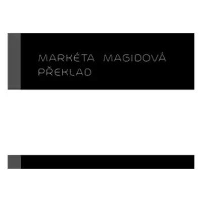 Překlad - Markéta Magidová