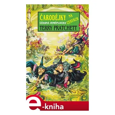 Čarodějky na cestách - Terry Pratchett