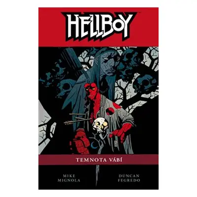 Hellboy 8: Temnota vábí - Mike Mignola